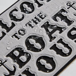 Welcom to the Boat House - Decor Sign - HJDECK