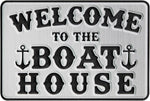Welcom to the Boat House - Decor Sign - HJDECK
